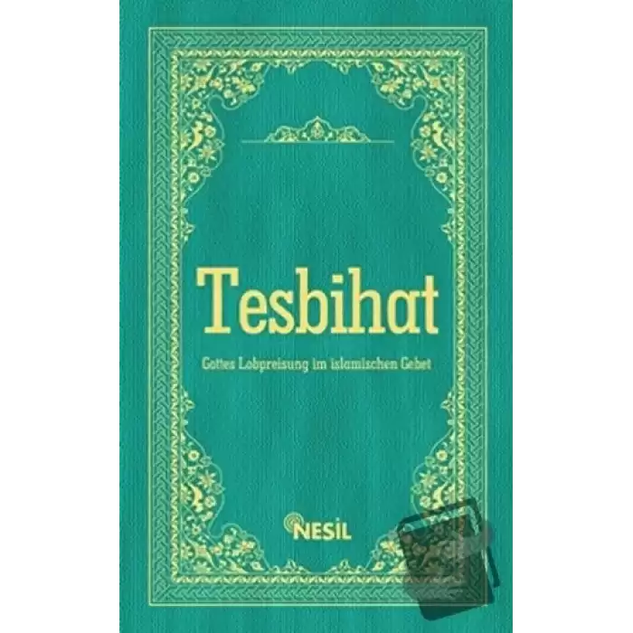 Tesbihat (Almanca) (Ciltli)