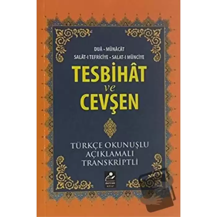 Tesbihat ve Cevşen