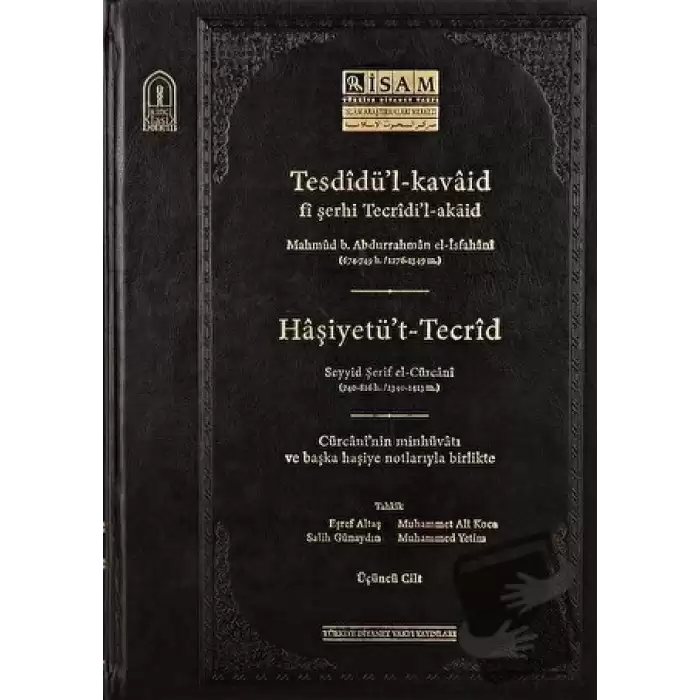 Tesdidül Kavaid Fi Şerhi Tecridil Akaid III Prestij (Ciltli)