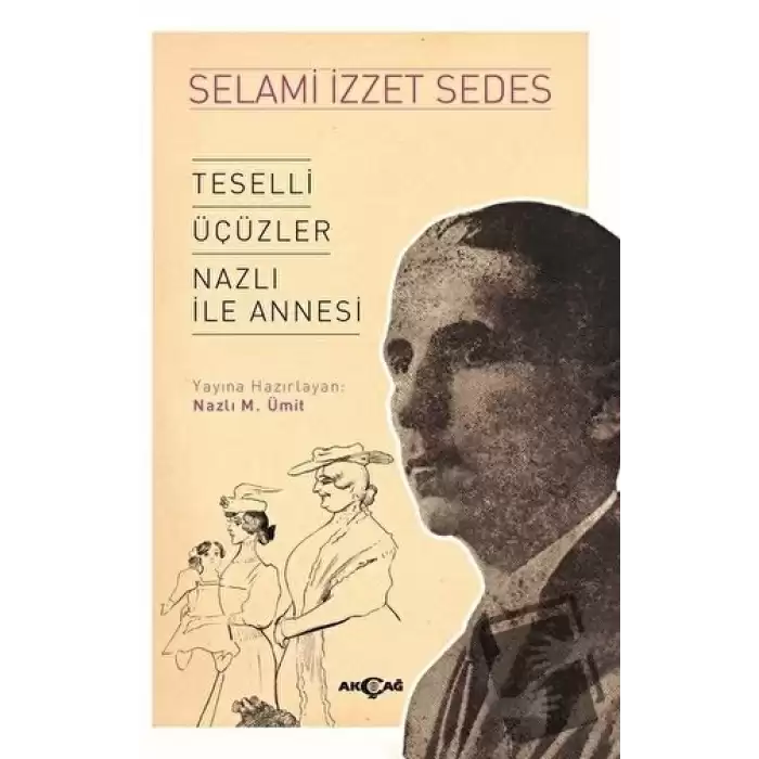 Teselli Üçüzler Nazlı İle Annesi