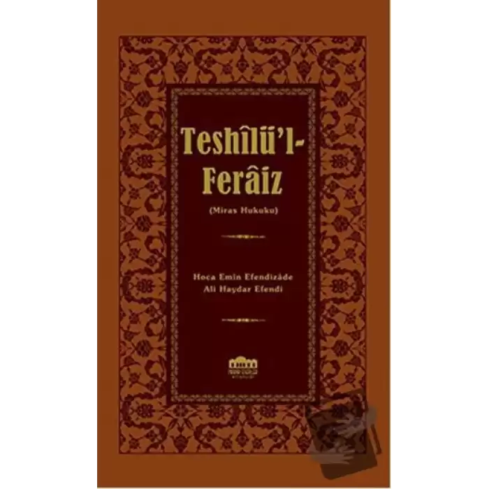 Teshilü’l-Feraiz (Ciltli)