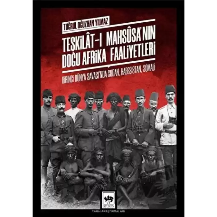 Teşkilat-ı Mahsusanın Doğu Afrika Faaliyetleri