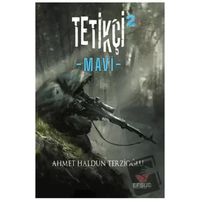 Tetikçi 2 - Mavi