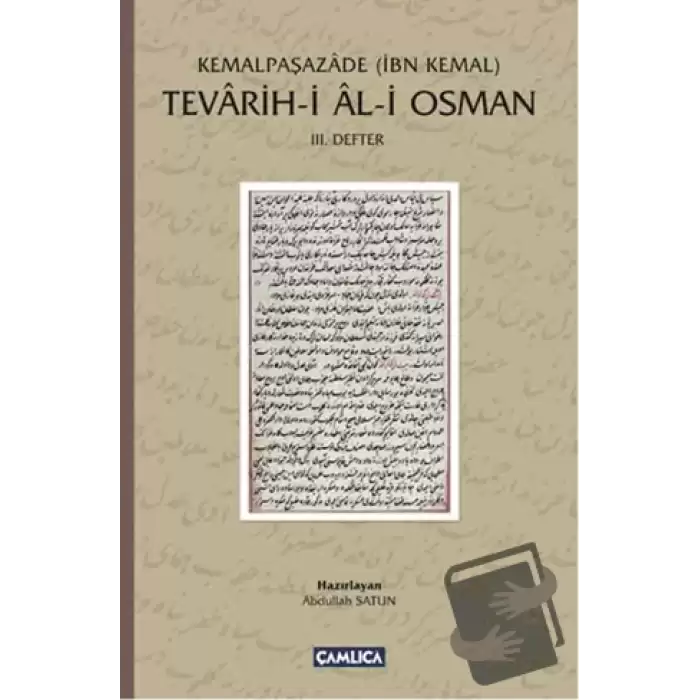 Tevarih-i Al-i Osman: 3. Defter (Ciltli)