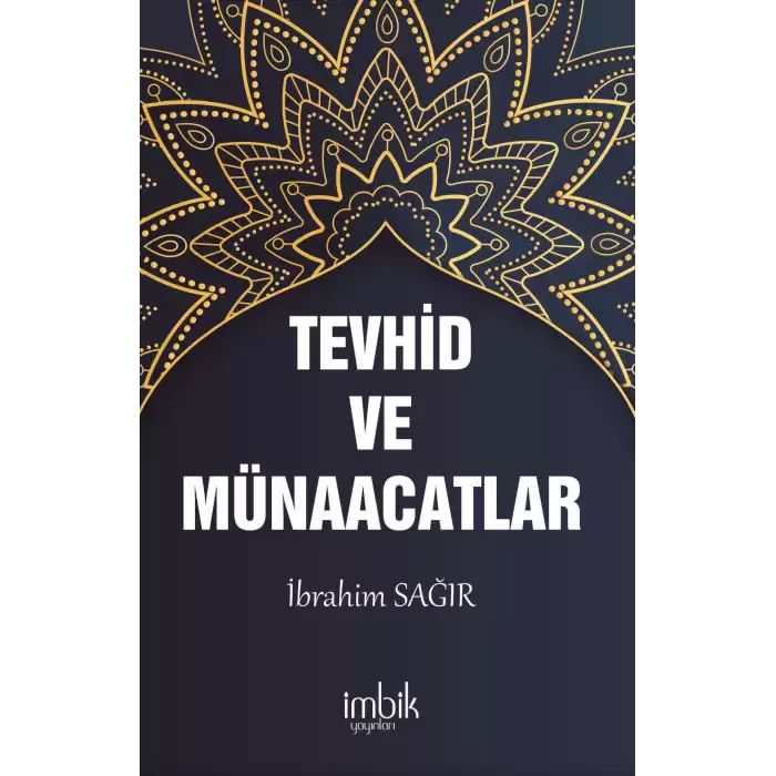 Tevhid ve Münacaatlar