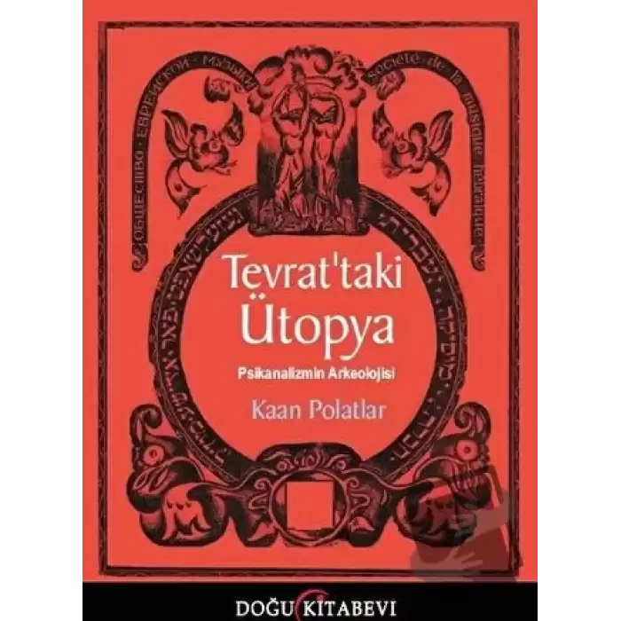 Tevrattaki Ütopya