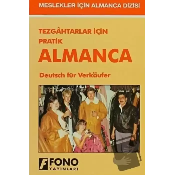 Tezgahtarlar için Pratik Almanca