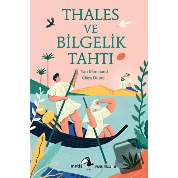 Thales ve Bilgelik Tahtı