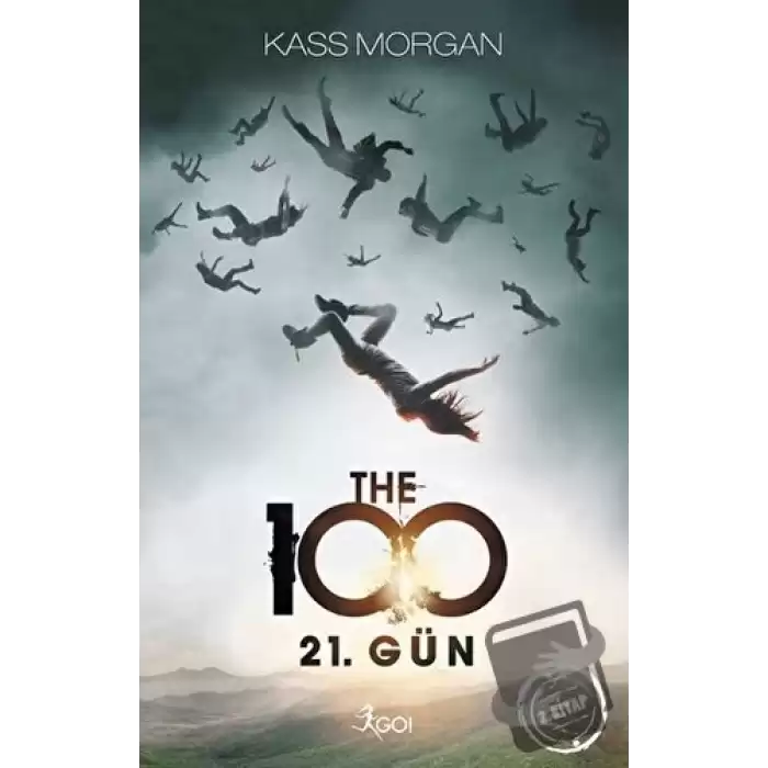 The 100 - 2. Kitap : 21. Gün