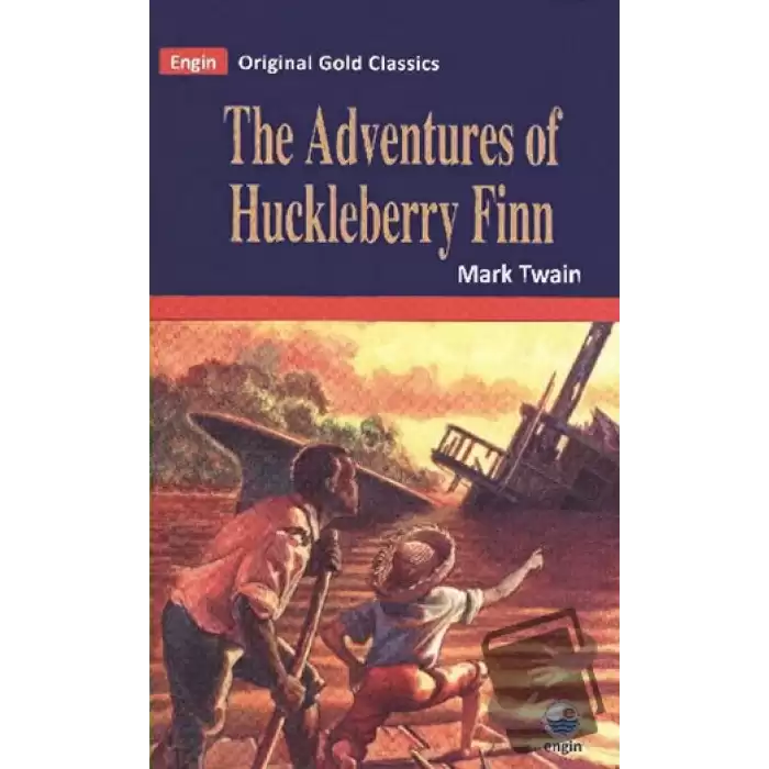 The Adventures of Huckleberry Finn