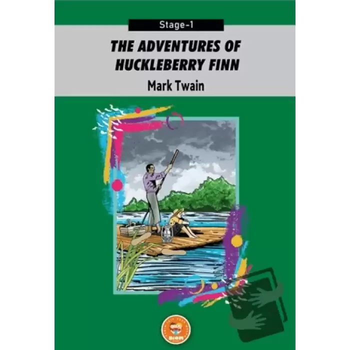 The Adventures of Huckleberry Finn - Mark Twain (Stage-1)