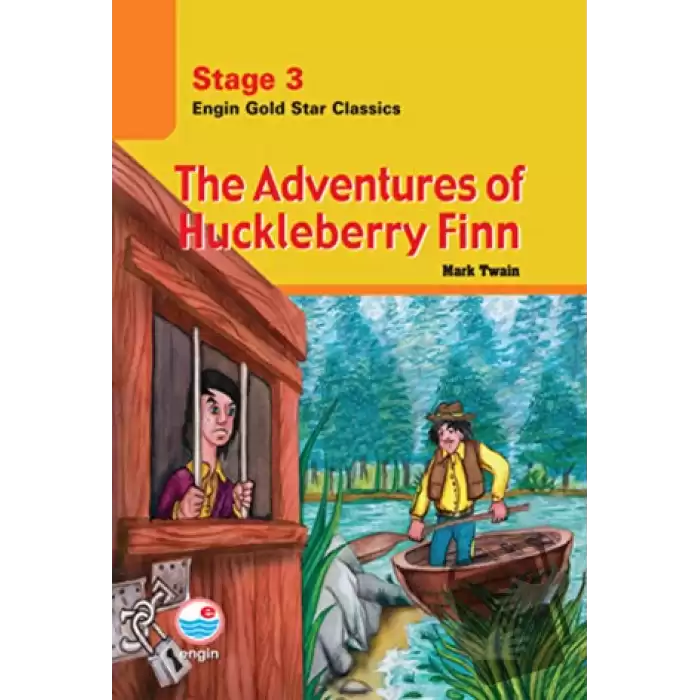 The Adventures of Huckleberry Finn - Stage 3