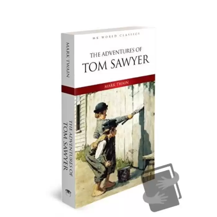 The Adventures Of Tom Sawyer