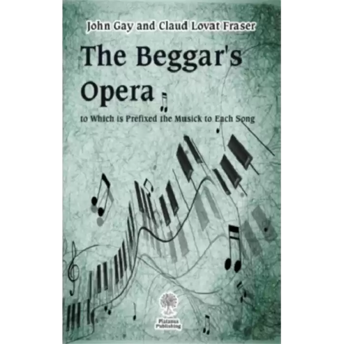 The Beggars Opera