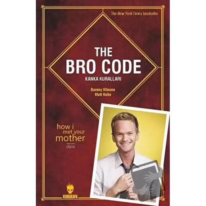 The Bro Code: Kanka Kuralları