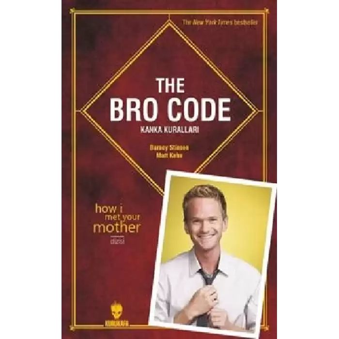 The Bro Code: Kanka Kuralları