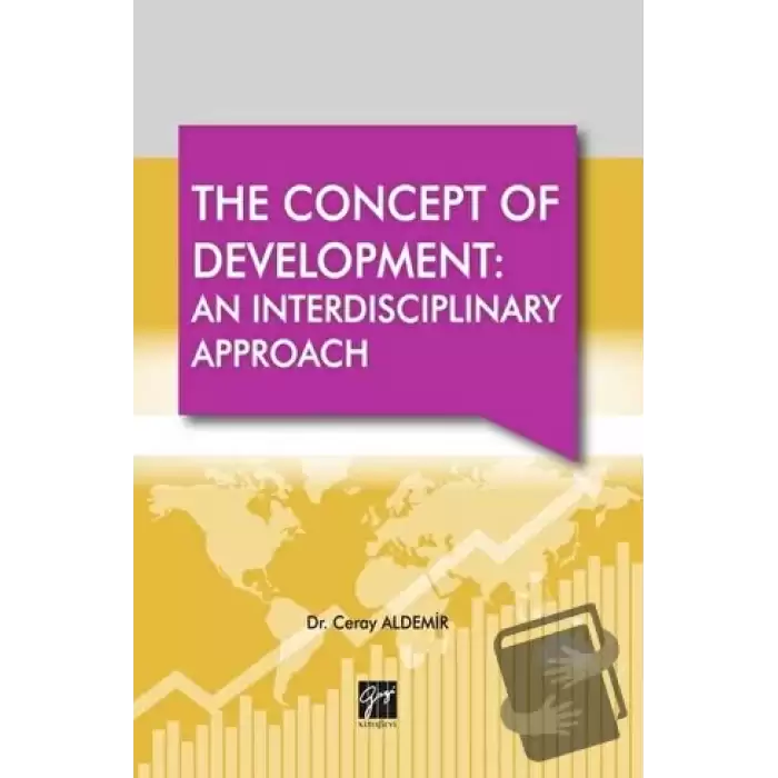 The Concept Of  Development: An Interdisciplinary Approach