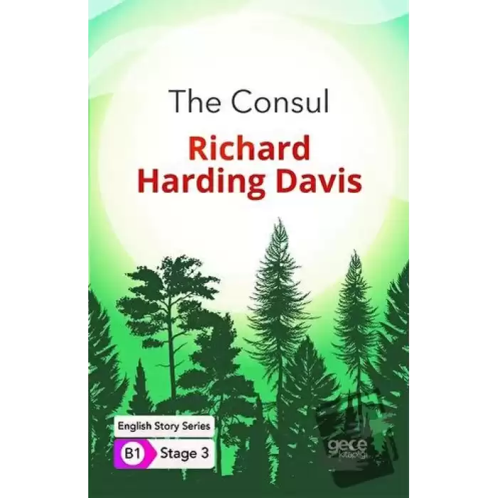 The Consul - İngilizce Hikayeler B1 Stage 3