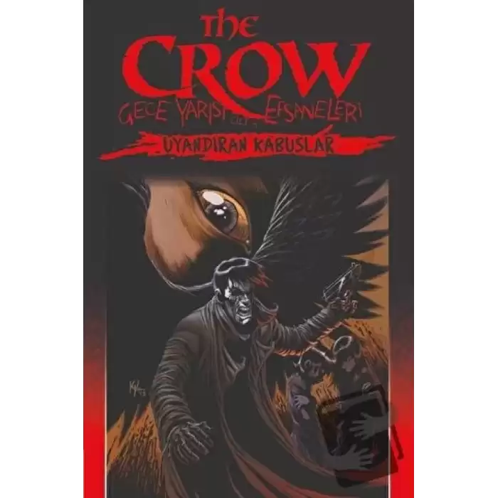 The Crow Cilt 4: Gece Yarısı Efsaneleri