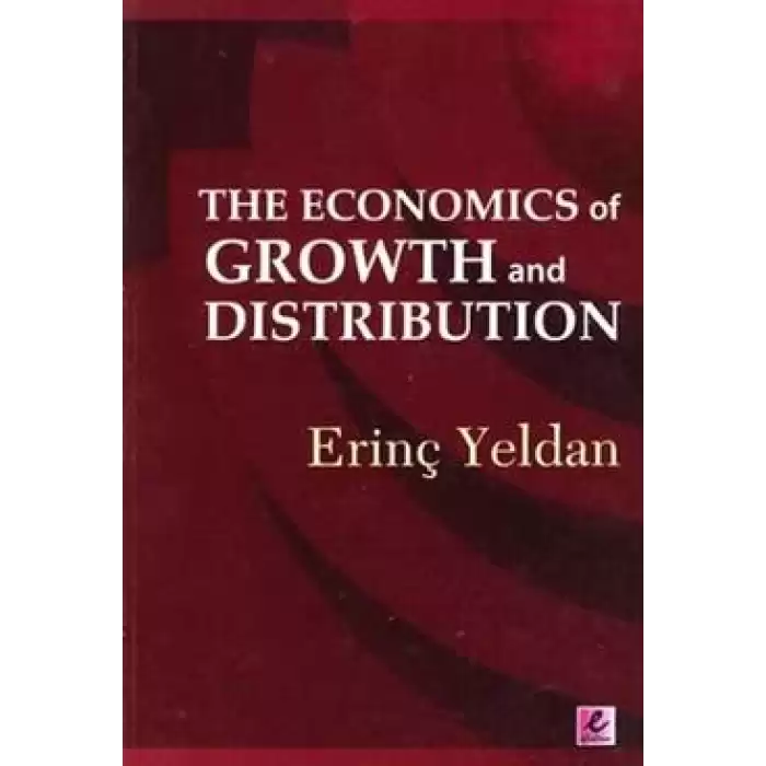 The Economics of Growth and Distribution