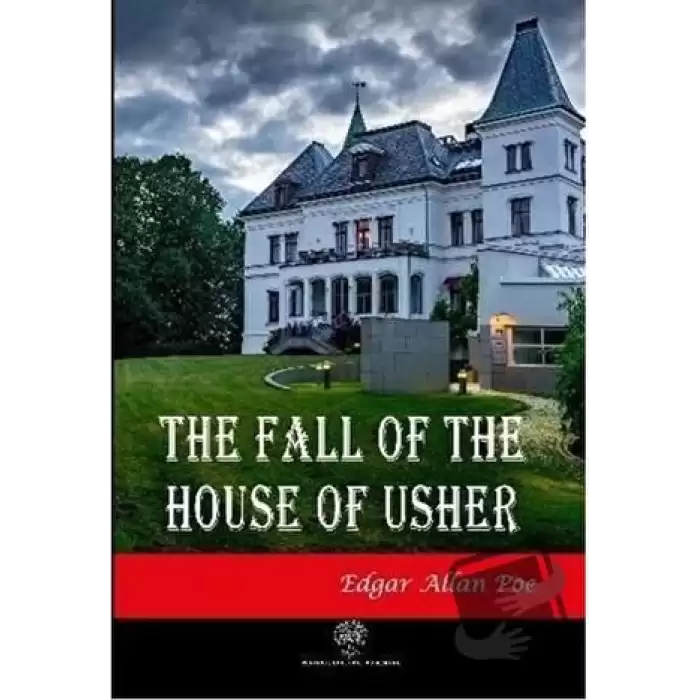 The Fall of the House of Usher