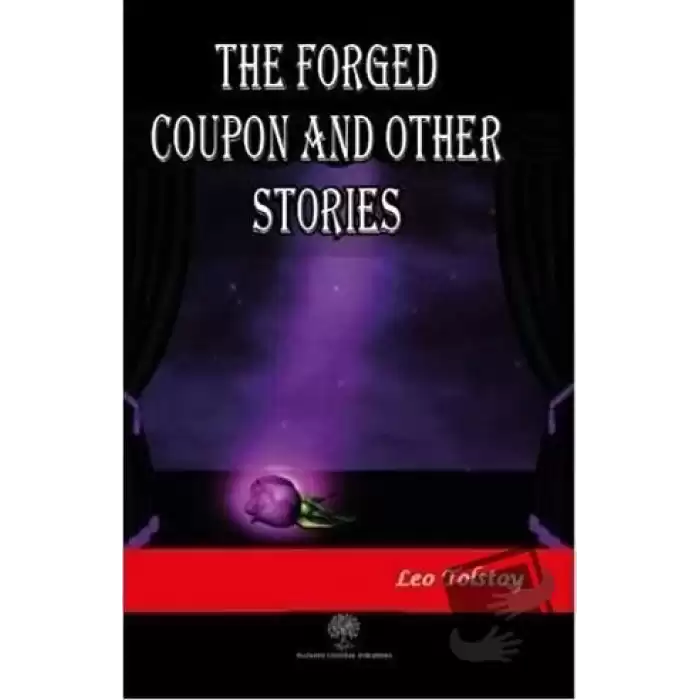 The Forged Coupon and Other Stories