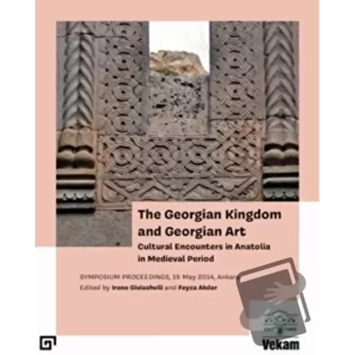 The Georgian Kingdom and Georgian Art