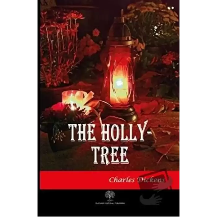 The Holly-Tree