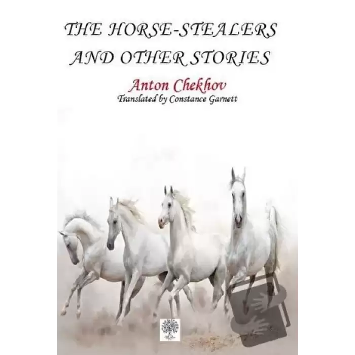 The Horse-Stealers and Other Stories