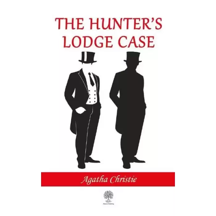 The Hunters Lodge Case