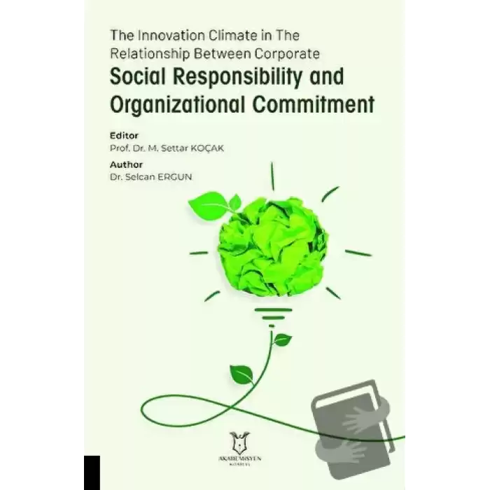 The Innovation Climate in The Relationship Between Corporate Social Responsibility and Organizational Commitment