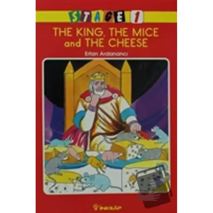 The King, The Mice and The Cheese