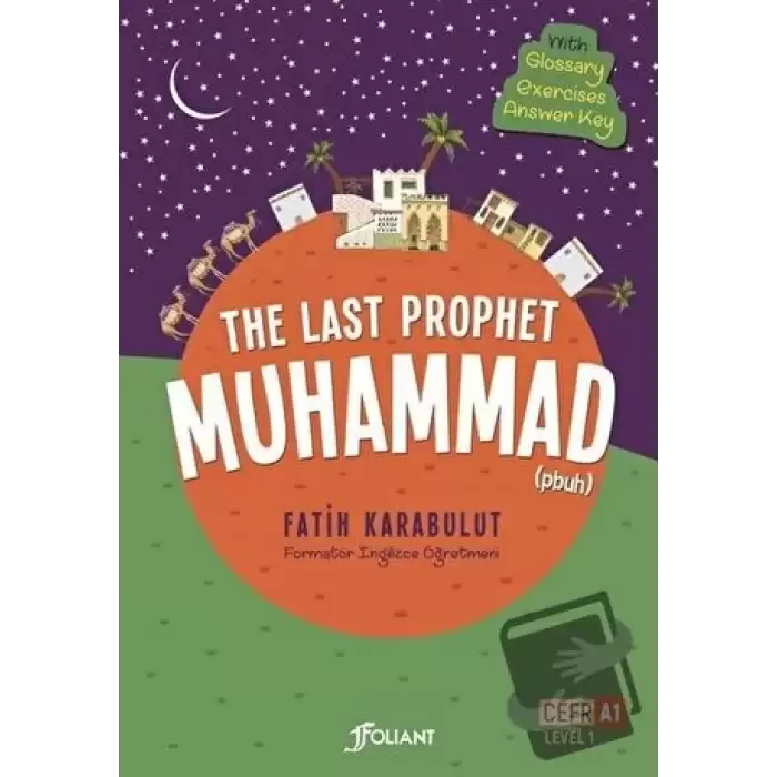 The Last Prophet Muhammad (4 Cilt Takım )