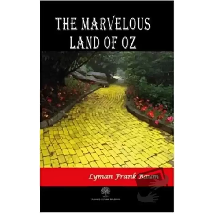 The Marvelous Land of Oz