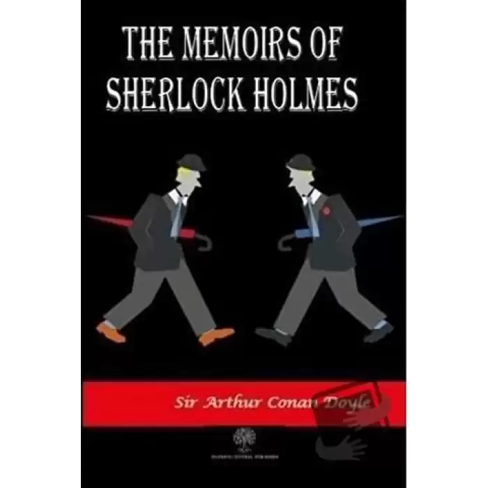 The Memoirs of Sherlock Holmes