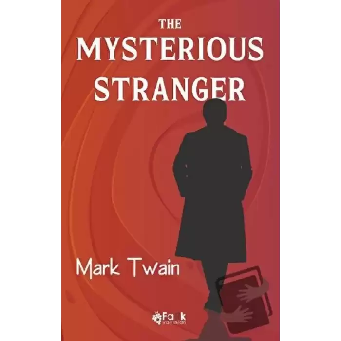 The Mysterious Stranger