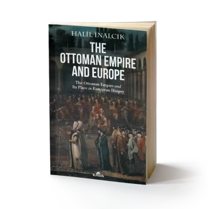 The Ottoman Empire and Europe