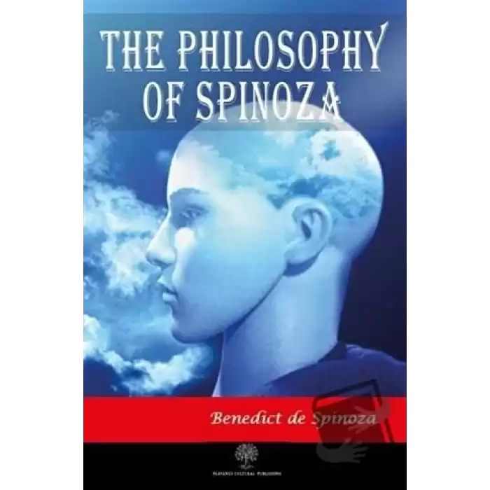 The Philosophy of Spinoza