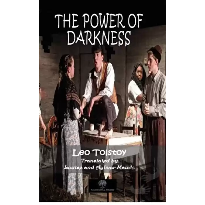 The Power of Darkness