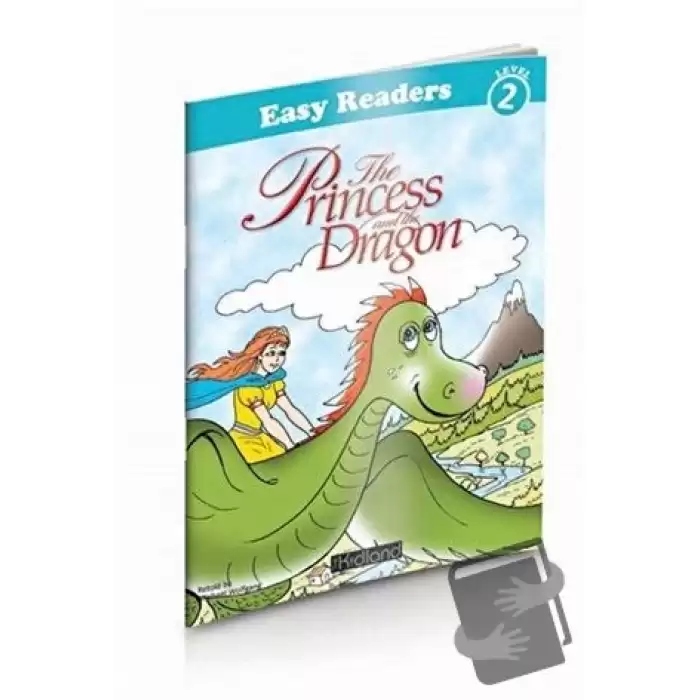 The Princess and the Dragon - Easy Readers Level 2