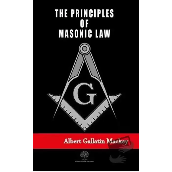 The Principles of Masonic Law