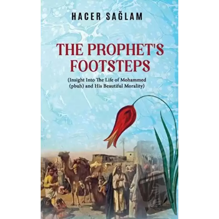 The Prophet’s Footsteps