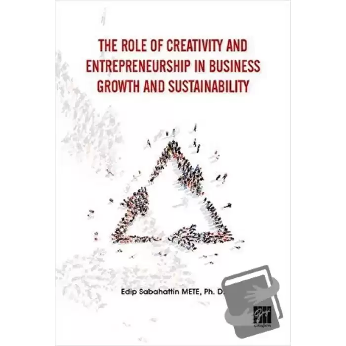 The Role of Creativity and Entrepreneurship in Business Growth and Sustainability