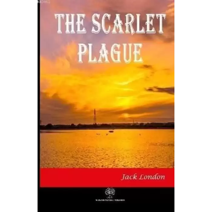 The Scarlet Plague