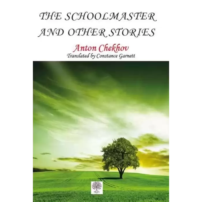 The Schoolmaster and Other Stories