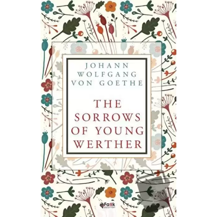 The Sorrows of Young Werther