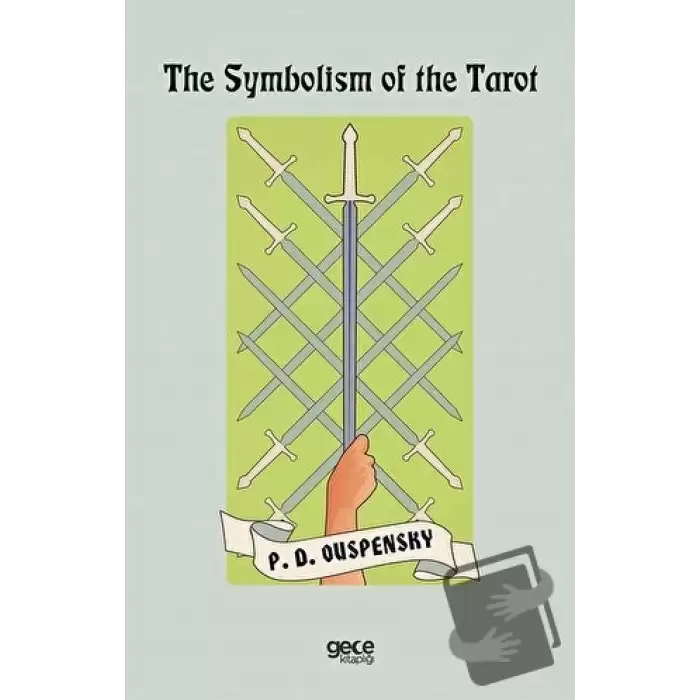 The Symbolism of the Tarot