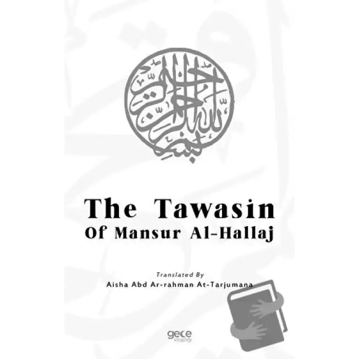 The Tawasin of Mansur Al-Hallaj