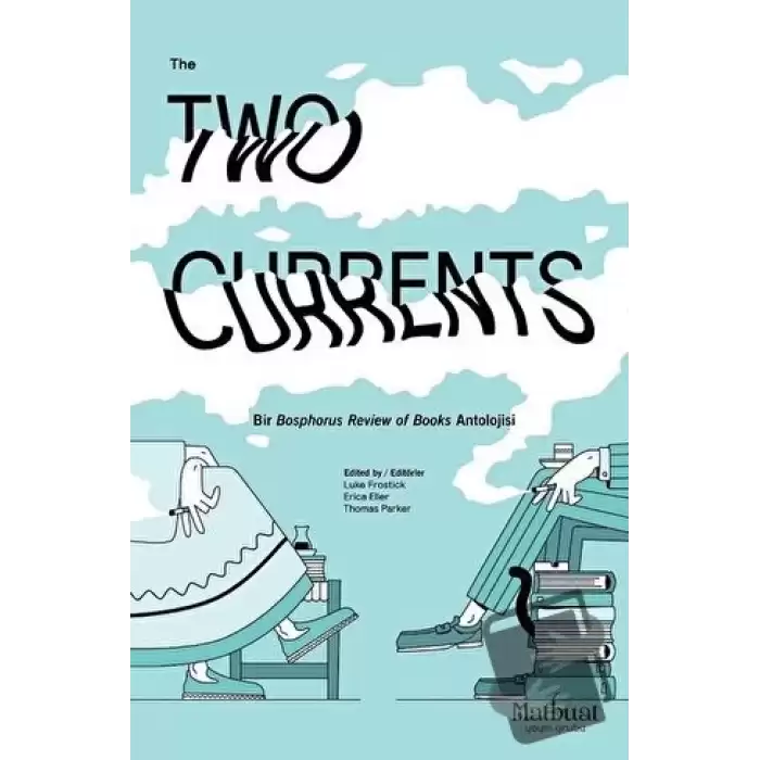 The Two Currents