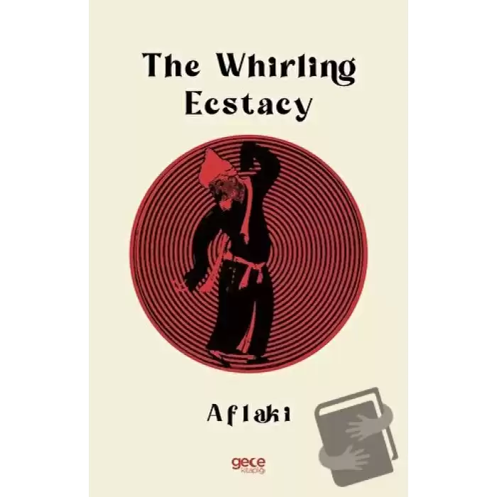 The Whirling Ecstacy